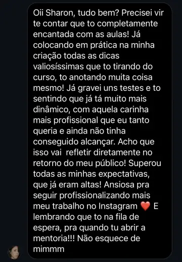 Print de aluna encantada com as aulas